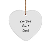 Certified Court Clerk Gifts from Family, Heart Ornament for Court Clerk, Funny Quote Christmas Unique Gift - Image 1